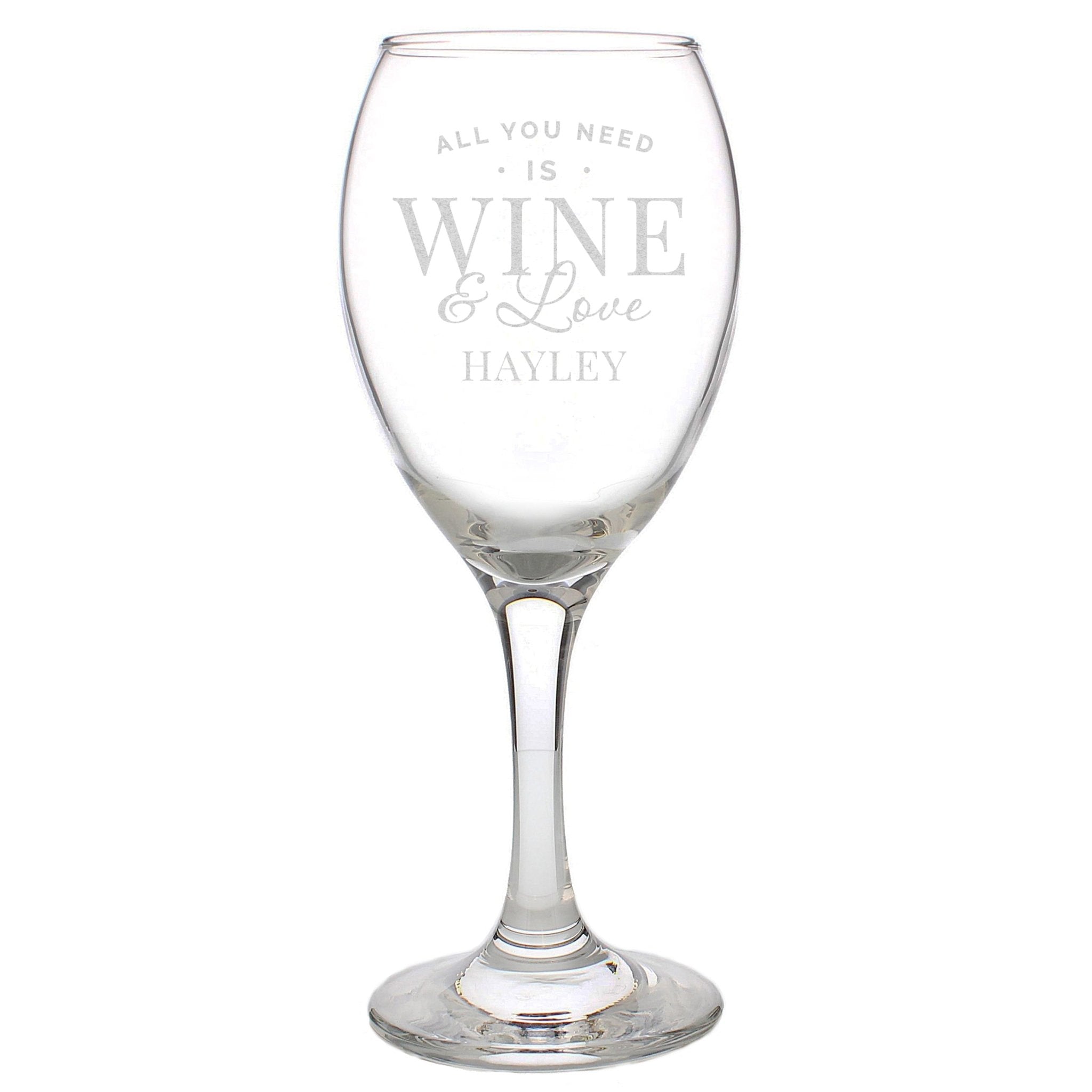 Personalised 'All You Need is Wine' Wine Glass | Inspired Creative Gifts | UK Supplier