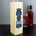 Personalised Happy Father's Day No. 1 Dad Wooden Wine Bottle Box | Inspired Creative Gifts | UK Supplier