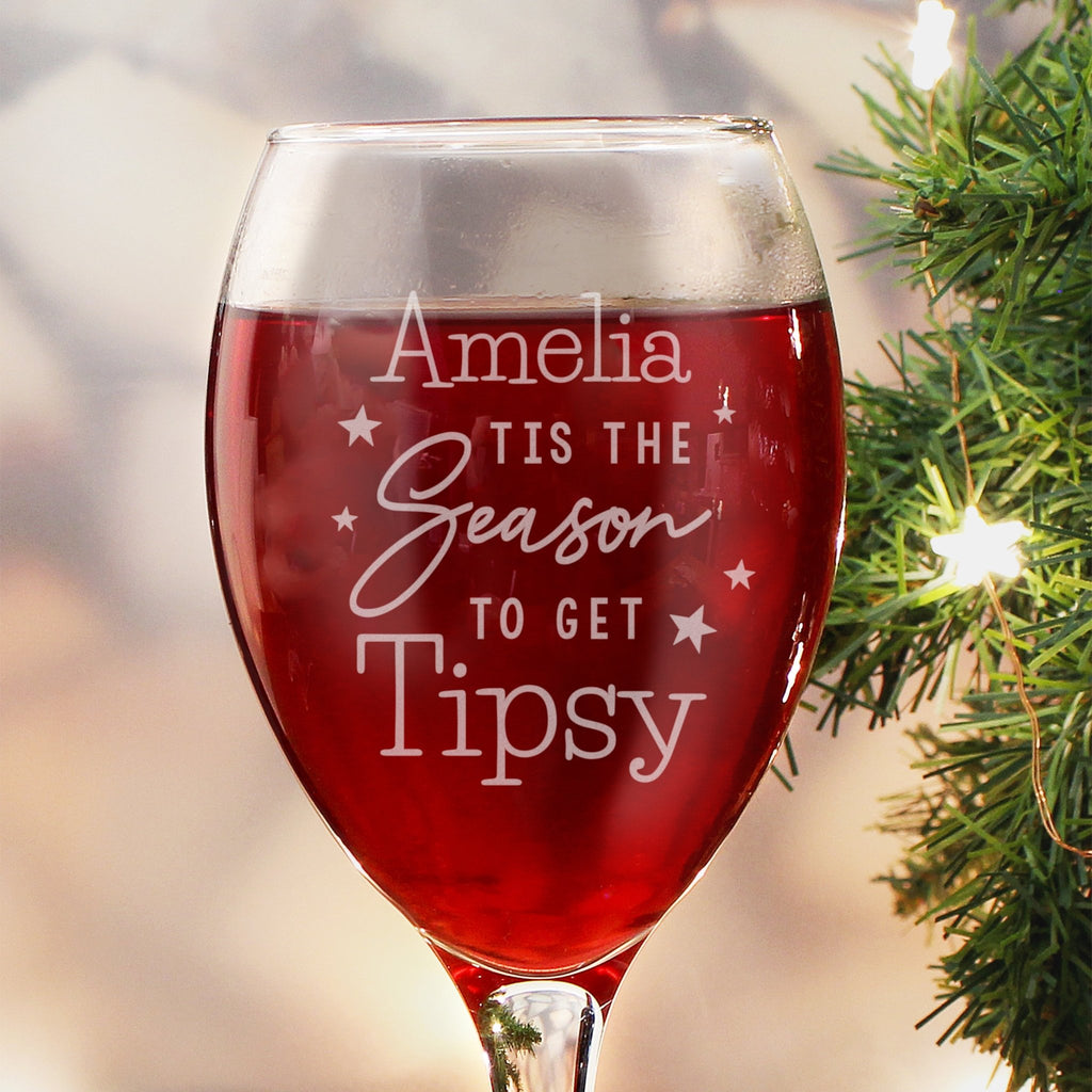 Personalised Tis The Season To Get Tipsy Season Wine Glass | Inspired Creative Gifts | UK Supplier