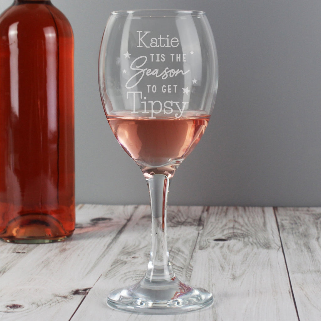 Personalised Tis The Season To Get Tipsy Season Wine Glass | Inspired Creative Gifts | UK Supplier