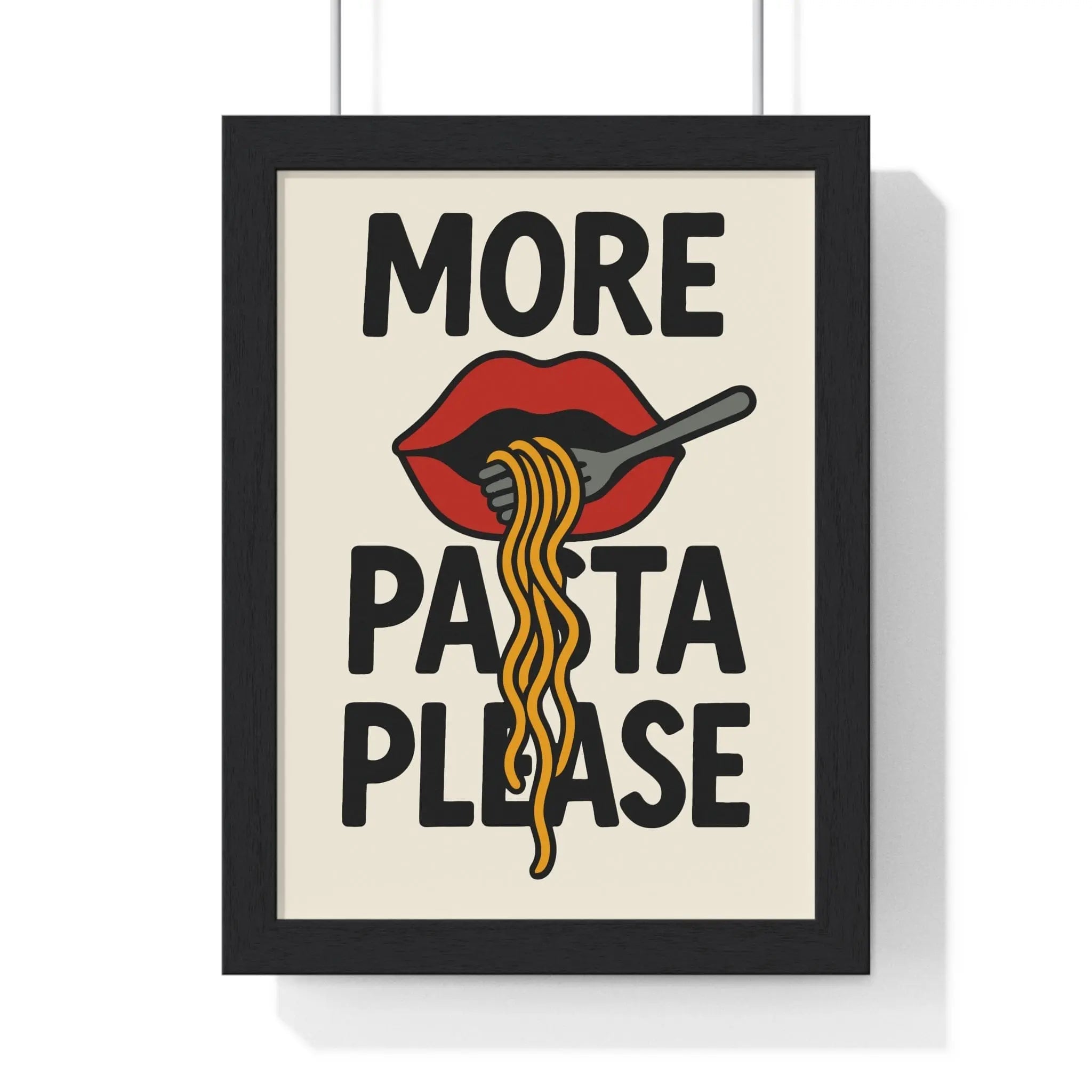 More Pasta Please Poster – Bold Funny Kitchen Wall Art