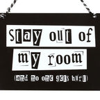 Stay Out of My Room Hanging Sign | Inspired Creative Gifts | UK Supplier