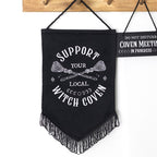 Support Your Local Witch Coven Hanging Fabric Banner | Inspired Creative Gifts | UK Supplier