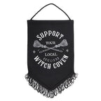 Support Your Local Witch Coven Hanging Fabric Banner | Inspired Creative Gifts | UK Supplier