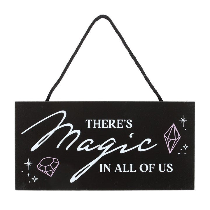 There's Magic in All of Us Witchy Hanging Sign | Inspired Creative Gifts | UK Supplier