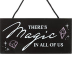 There's Magic in All of Us Witchy Hanging Sign | Inspired Creative Gifts | UK Supplier