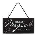 There's Magic in All of Us Witchy Hanging Sign | Inspired Creative Gifts | UK Supplier
