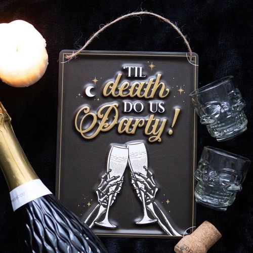 Til Death Do Us Party Champagne Hanging Metal Sign | Inspired Creative Gifts | UK Supplier
