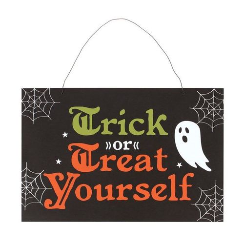 Trick or Treat Yourself Hanging Sign | Inspired Creative Gifts | UK Supplier