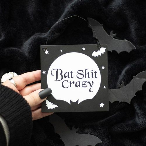 10cm Bat Shit Crazy Hanging Sign - Inspired Creative Gifts