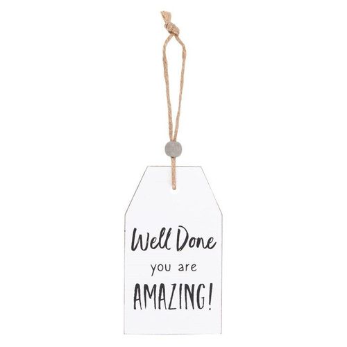 Well Done Hanging Sentiment Sign - Sign - Inspired Creative Gifts